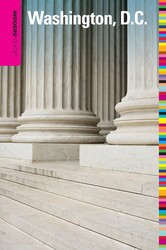 Insiders' Guide® to Washington, D.C. Insiders' Guide® to Washington, D.C.