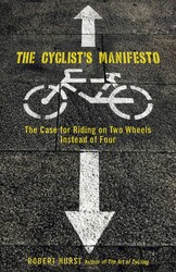 Cyclist's Manifesto Cyclist's Manifesto
