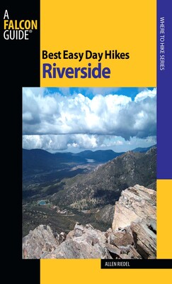 Best Easy Day Hikes Riverside Best Easy Day Hikes Riverside