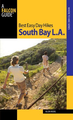 Best Easy Day Hikes South Bay L.A. Best Easy Day Hikes South Bay L.A.