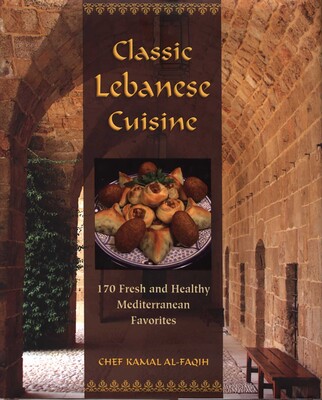 Classic Lebanese Cuisine Classic Lebanese Cuisine
