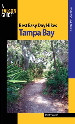 Best Easy Day Hikes Tampa Bay Best Easy Day Hikes Tampa Bay