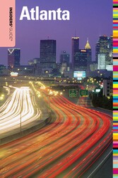 Insiders' Guide® to Atlanta Insiders' Guide® to Atlanta