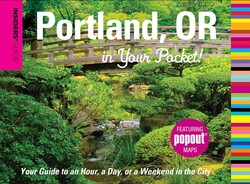 Insiders' Guide®: Portland, OR in Your Pocket Insiders' Guide®: Portland, OR in Your Pocket