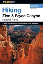 Hiking Zion and Bryce Canyon National Parks Hiking Zion and Bryce Canyon National Parks