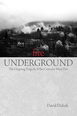Fire Underground Fire Underground