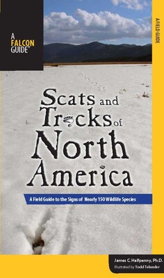 Scats and Tracks of North America Scats and Tracks of North America