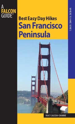 Best Easy Day Hikes San Francisco Peninsula Best Easy Day Hikes San Francisco Peninsula