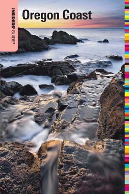 Insiders' Guide® to the Oregon Coast Insiders' Guide® to the Oregon Coast