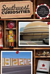 Southwest Curiosities