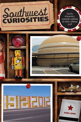 Southwest Curiosities Southwest Curiosities