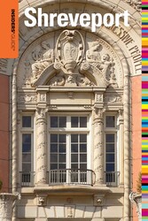 Insiders' Guide® to Shreveport Insiders' Guide® to Shreveport