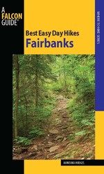 Best Easy Day Hikes Fairbanks Best Easy Day Hikes Fairbanks