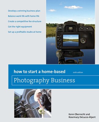 How to Start a Home-Based Photography Business How to Start a Home-Based Photography Business