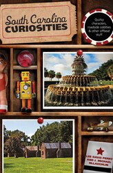 South Carolina Curiosities South Carolina Curiosities