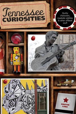 Tennessee Curiosities Tennessee Curiosities