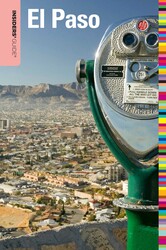 Insiders' Guide® to El Paso Insiders' Guide® to El Paso