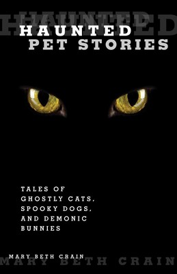 Haunted Pet Stories Haunted Pet Stories