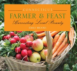 Connecticut Farmer & Feast Connecticut Farmer & Feast