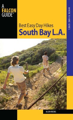 Best Easy Day Hikes South Bay L.A. Best Easy Day Hikes South Bay L.A.