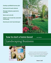 How to Start a Home-Based Landscaping Business How to Start a Home-Based Landscaping Business