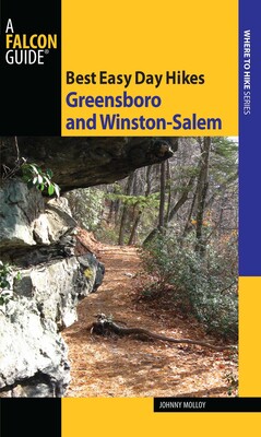 Best Easy Day Hikes Greensboro and Winston-Salem Best Easy Day Hikes Greensboro and Winston-Salem