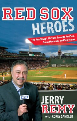 Red Sox Heroes Red Sox Heroes