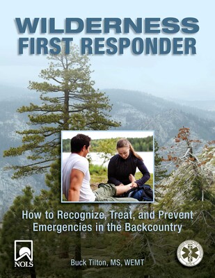 Wilderness First Responder Wilderness First Responder