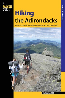 Hiking the Adirondacks Hiking the Adirondacks