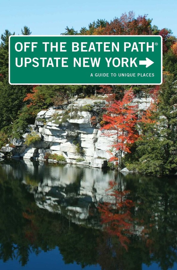 Upstate New York Off the Beaten Path®
