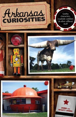 Arkansas Curiosities Arkansas Curiosities