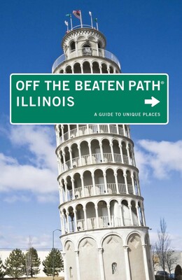 Illinois Off the Beaten Path®