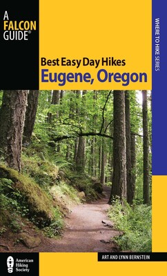 Best Easy Day Hikes Eugene, Oregon Best Easy Day Hikes Eugene, Oregon