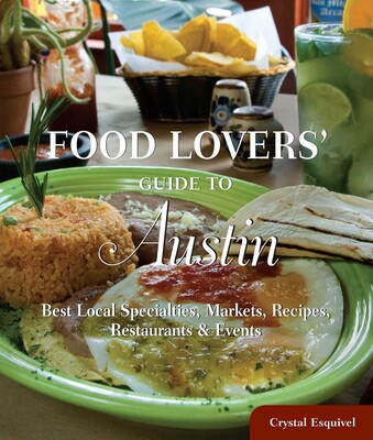 Food Lovers' Guide to® Austin Food Lovers' Guide to® Austin