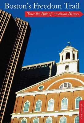 Boston's Freedom Trail Boston's Freedom Trail