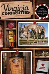 Virginia Curiosities Virginia Curiosities