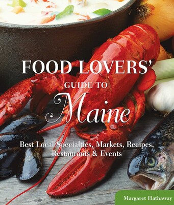 Food Lovers' Guide to® Maine Food Lovers' Guide to® Maine