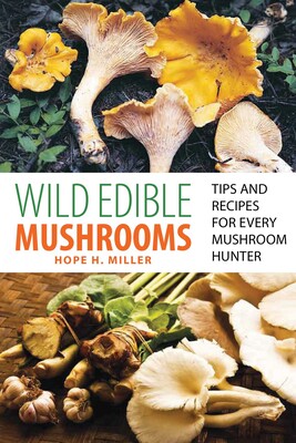Wild Edible Mushrooms Wild Edible Mushrooms