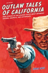 Outlaw Tales of California Outlaw Tales of California