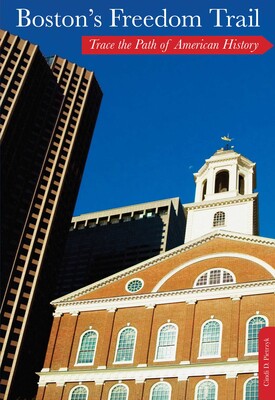 Boston's Freedom Trail Boston's Freedom Trail