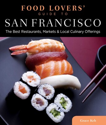 Food Lovers' Guide to® San Francisco Food Lovers' Guide to® San Francisco