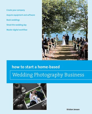 How to Start a Home-based Wedding Photography Business How to Start a Home-based Wedding Photography Business