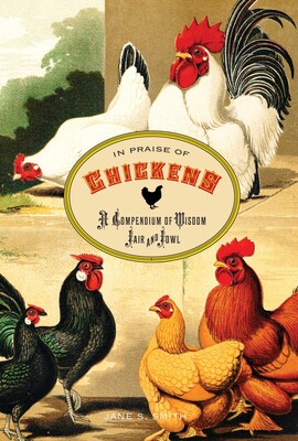 In Praise of Chickens In Praise of Chickens