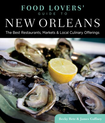 Food Lovers' Guide to® New Orleans Food Lovers' Guide to® New Orleans