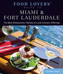 Food Lovers' Guide to® Miami & Fort Lauderdale