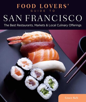 Food Lovers' Guide to® San Francisco Food Lovers' Guide to® San Francisco