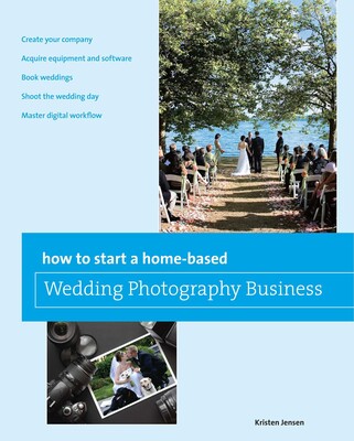 How to Start a Home-based Wedding Photography Business How to Start a Home-based Wedding Photography Business