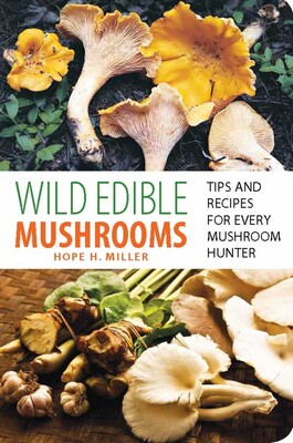 Wild Edible Mushrooms Wild Edible Mushrooms