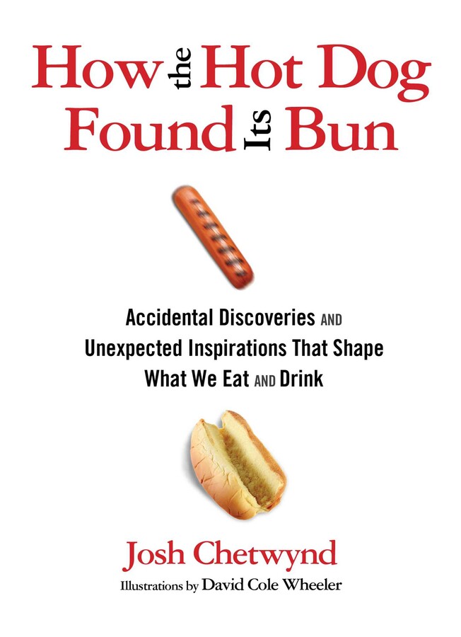 How the Hot Dog Found Its Bun