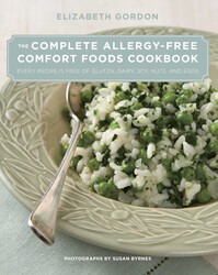 Complete Allergy-Free Comfort Foods Cookbook Complete Allergy-Free Comfort Foods Cookbook